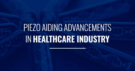 a blue background with piezo aiding advancements in healthcare industry