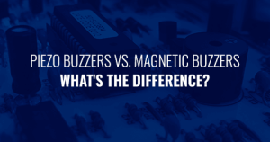 Piezo Buzzers vs. Magnetic Buzzers — What’s the Difference?